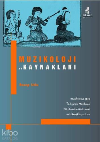 Müzikoloji ve Kaynakları - 1