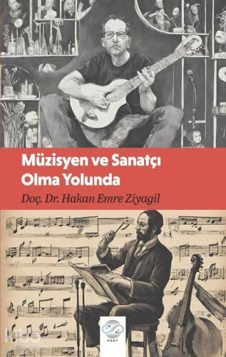 Müzisyen ve Sanatçı Olma Yolunda - 1