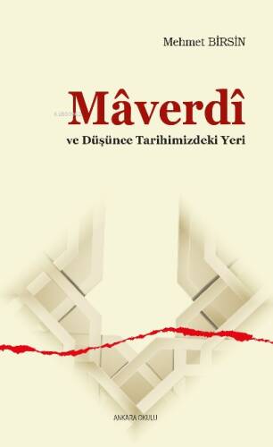 Mâverdî ve Düşünce Tarihimizdeki Yeri - 1