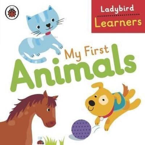 My First Animals: Ladybird Learners - 1