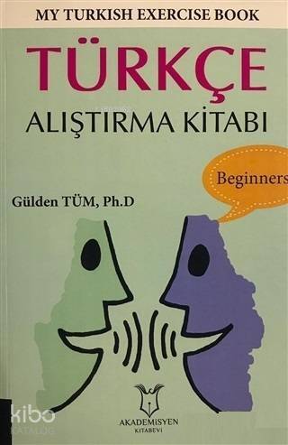 My Turkish Exercise Book - Türkçe Alıştırma Kitabı - 1