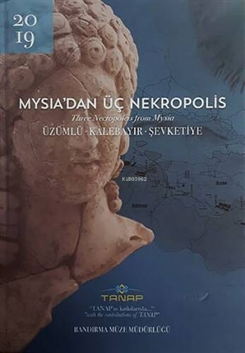 Mysia'dan Üç Nekropolis (Ciltli) - 1