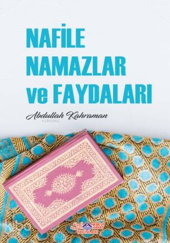 Nafile Namazlar Ve Faydaları - 1