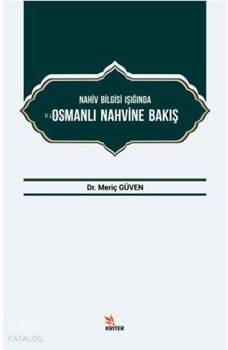 Nahiv Bilgisi Işığında Osmanlı Nahvine Bakış - 1