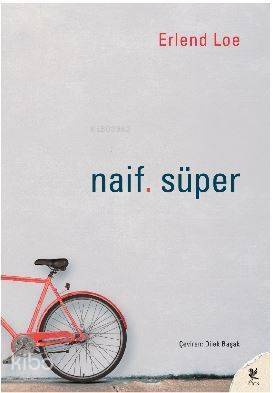 Naif. Süper - 1