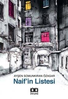 Naif’in Listesi - 1