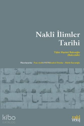 Naklî İlimler Tarihi - 1