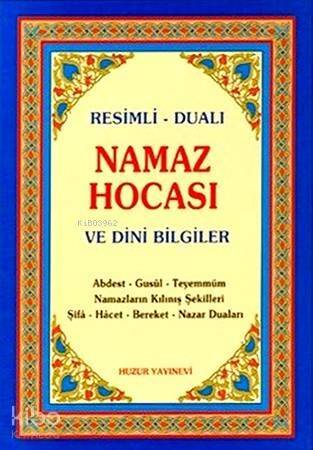 Namaz Hocası ve Dini Bilgiler; Resimli - Dualı - 1