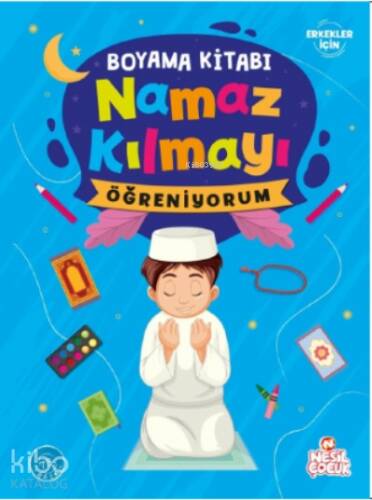 Namaz Kılmayı Öğreniyorum (Erkek) - Boyama Kitabı - 1