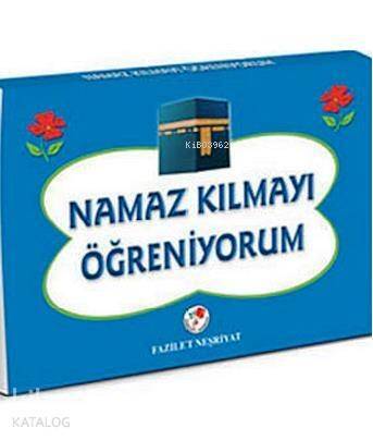 Namaz Kılmayı Öğreniyorum (Erkekler İçin) - 1