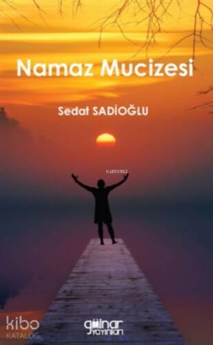 Namaz Mucizesi - 1