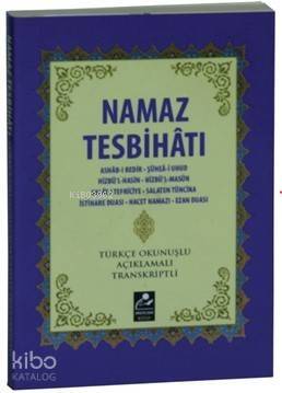 Namaz Tesbihatı (Mini Boy-Türkçe Okunuşlu-Açıklamalı-Transkriptli) - 1