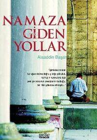 Namaza Giden Yollar - 1