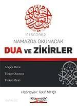 Namazda Okunacak Dualar ve Zikirler - 1