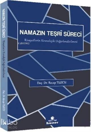 Namazın Teşri Süreci - 1