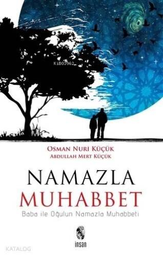 Namazla Muhabbet; Baba İle Oğlun Namazla Muhabbeti - 1