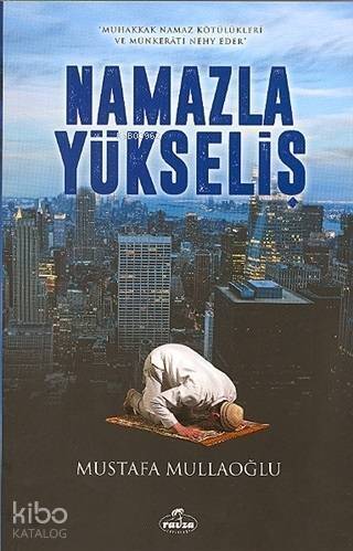 Namazla Yükseliş - 1