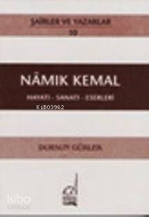 Namık Kemal - Hayatı-sanatı-eserleri - 1