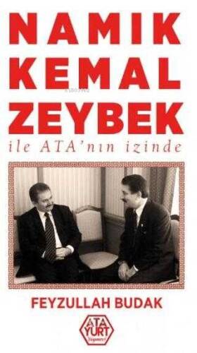 Namık Kemal Zeybek ile Ata'nın İzinde - 1