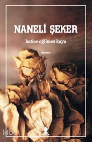 Naneli Şeker - 1