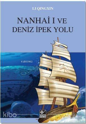 Nanhai I ve Deniz İpek Yolu - 1