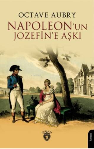 Napoleon’un Jozefin’e Aşkı - 1