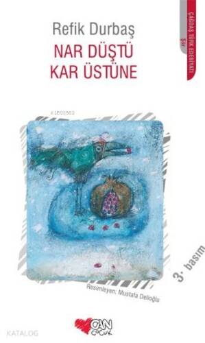 Nar Düştü Kar Üstüne - 1