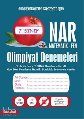 Nar Olimpiyat Denemeleri 7. Sınıf; Matematik - Fen - 1