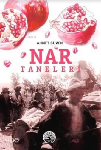 Nar Taneleri - 1