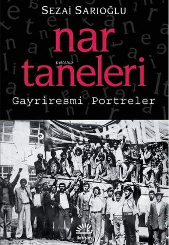 Nar Taneleri: Gayriresmi Portreler - 1