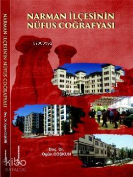 Narman İlçesinin Nüfus Coğrafyası - 1