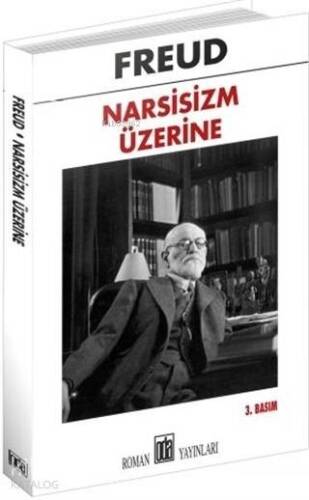 Narsisizm Üzerine - 1