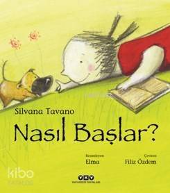 Nasıl Başlar ? - 1