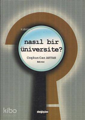 Nasıl Bir Üniversite? - 1