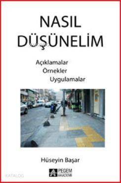 Nasıl Düşünelim - 1