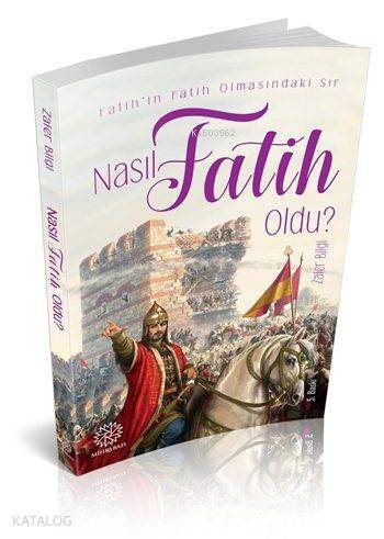 Nasıl Fatih Oldu? - 1