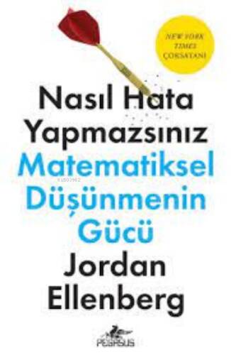 Nasıl Hata Yapmazsınız: Matematiksel Düşünmenin Gücü - 1