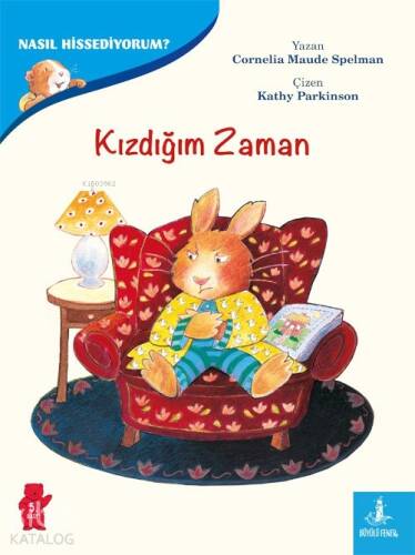 Nasıl Hissediyorum? - Kızdığım Zaman - 1