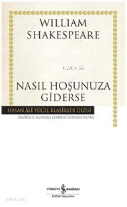 Nasıl Hoşunuza Giderse (Ciltli) - 1