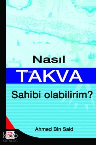 Nasıl Takva Sahibi Olabilirim? - 1