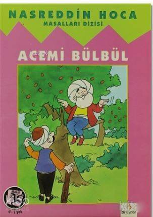 Nasreddin Hoca - Acemi Bülbül - 1