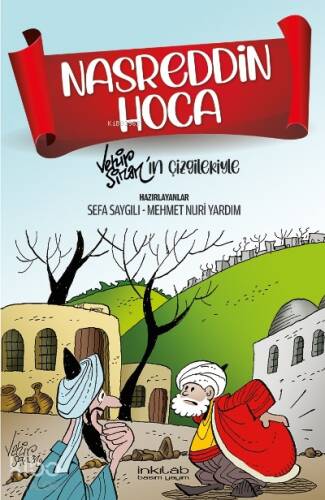 Nasreddin Hoca –Vehip Sinan’ın çizgileriyle - 1