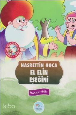 Nasrettin Hoca Fıkraları Serisi - El Elin Eşeğini - 1