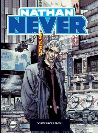 Nathan Never 18; 100. Sayı/Derinlik Korkusu/Sara'nın Şarkısı - 1