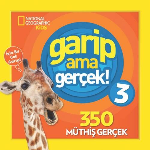 National Geographic Kids - Garip Ama Gerçek 3 - 1