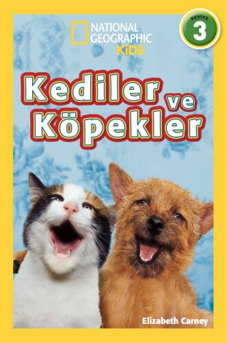 National Geographic Kids - Kediler ve Köpekler; 3. Seviye - 1