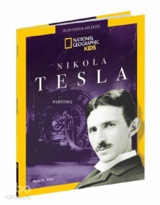 National Geographic Kids - Nikola Tesla - 1