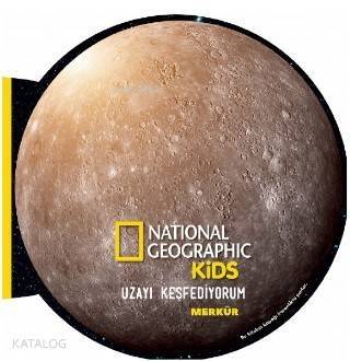 National Geographic Kids- Uzayı Keşfediyorum Merkür - 1