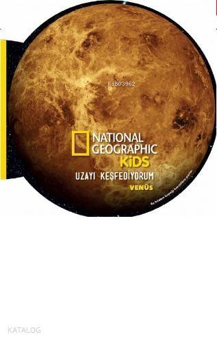 National Geographic Kids- Uzayı Keşfediyorum Venüs - 1