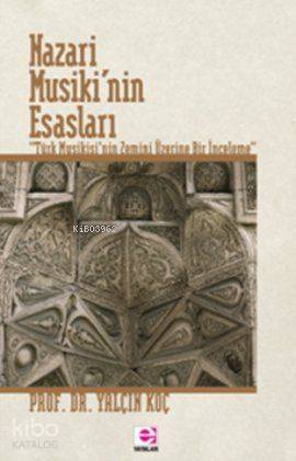 Nazari Musiki'nin Esasları - 1